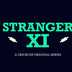Stranger XI